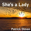 She's a Lady - Single