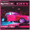 Vice City by Casar iTunes Track 1