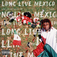 Lil Keed - Long Live Mexico artwork