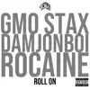 Roll on (feat. DamJonBoi & Rocaine) - Single album lyrics, reviews, download