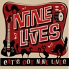 Cat's Got Nine Lives - Single