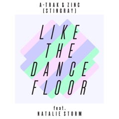 Like the Dancefloor (feat. Natalie Storm) - EP