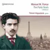 Stream & download Ponce: The Paris Years (1926-32)