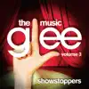 Glee: The Music, Vol. 3 - Showstoppers album lyrics, reviews, download