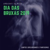Maria Helena Bruxa - Cantos dos Demonios
