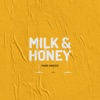 Milk & Honey, 2019