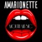 Mouth Music - Amarionette lyrics