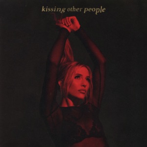 Kissing Other People - Single