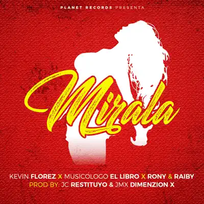 Mirala - Single - Kevin Florez