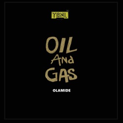 Olamide - Oil & Gas