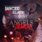 Angels & Demons (feat. Teejay3k) - Saint300 lyrics