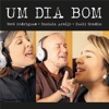 Um Dia Bom - Single