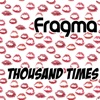 Thousand Times (Remixes)