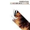 Stream & download Forever in Paradise - Single