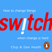Switch - Dan Heath & Chip Heath
