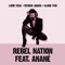 Rebel Nation (feat. Anané) [Soul Clap Remix] - Louie Vega, Patrick Adams & Cloud Two lyrics