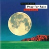 Pray for Rain