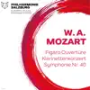 W. A. Mozart - Figaro Ouvertüre & Klarinettenkonzert & Sinfonie NR. 40 album lyrics, reviews, download