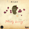 Plenty Loving - Pilot 758