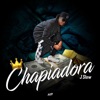 Chapiadora - Single