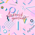 Android Apartment - Crystal Night