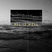 All Is Well artwork
