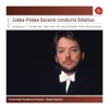 Jukka-Pekka Saraste Conducts Sibelius, 2020