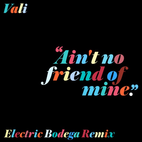 Cover artwork for Ain't No Friend of Mine