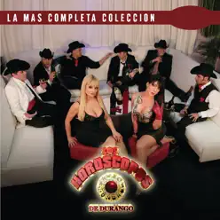 La Más Completa Colección: Los Horóscopos de Durango, Vol. 1 - Horóscopos de Durango