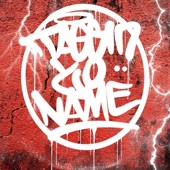 Taggin' Yo Name artwork