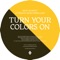 Turn Your Colors On (feat. French Horn Rebellion) - Beat Market lyrics