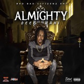 Deep Jahi - Almighty