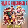 Folia e Fuleragem, Vol. 2