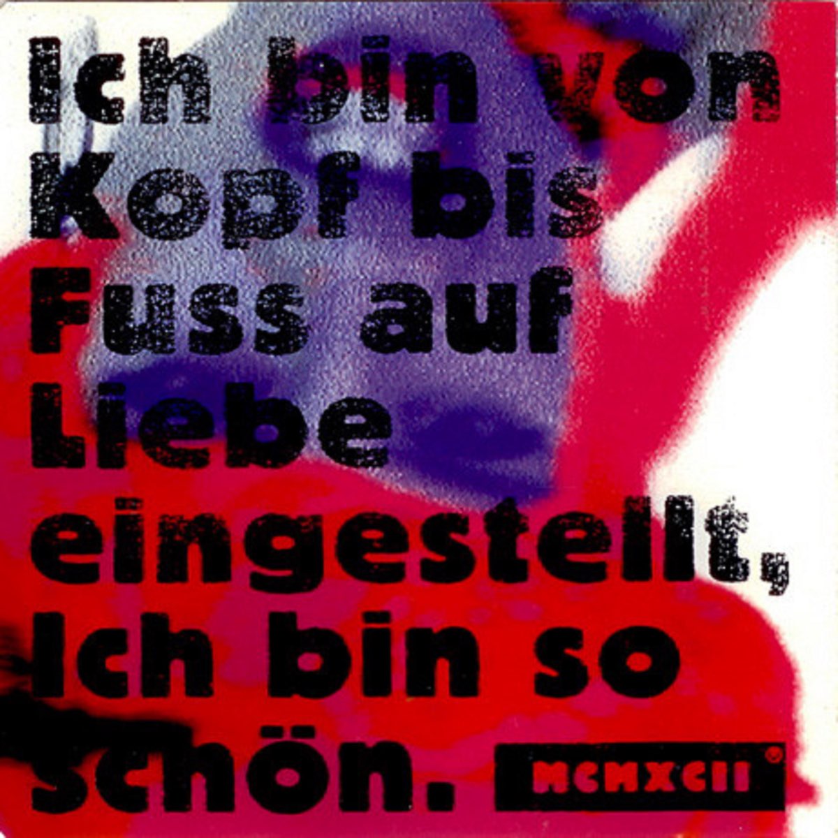 Ich Bin Von Kopf Bis Fuss Auf Liebe Eingestellt Ich Bin So Schon Ep By Mcmxcii On Apple Music