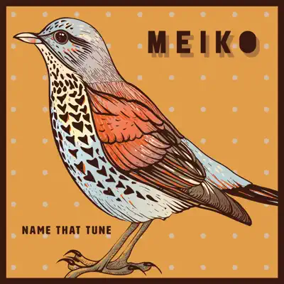 Name That Tune - Single - Meiko