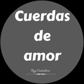 Cuerdas de Amor artwork