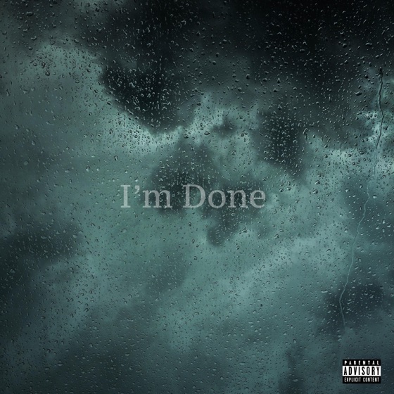Cover artwork for I'm Done