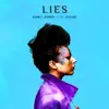 Lies (feat. Luciana) - Single album lyrics, reviews, download