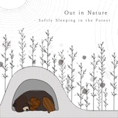 Out in Nature - Softly Sleeping in the Forest artwork