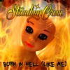 Burn in Hell (Like Me) - Single