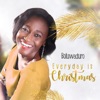 Everyday Is Christmas - Single