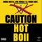 Hot Boii (feat. Dan Dibiasi & Lil Mark Baby) - Andre Hustle lyrics