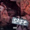 Safe - Fyb Tevin lyrics