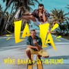 La Lá by Mike Bahía iTunes Track 1