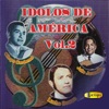 Ídolos de América, Vol. 2, 1987