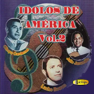 Ídolos de América, Vol. 2 - Julio Jaramillo