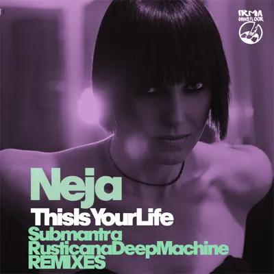 This Is Your Life - EP - Neja