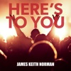 Here's to You - Single