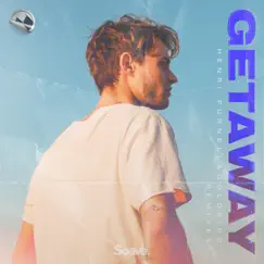 Getaway (Jaxomy Remix) Song Lyrics