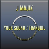 J Majik - Tranquil